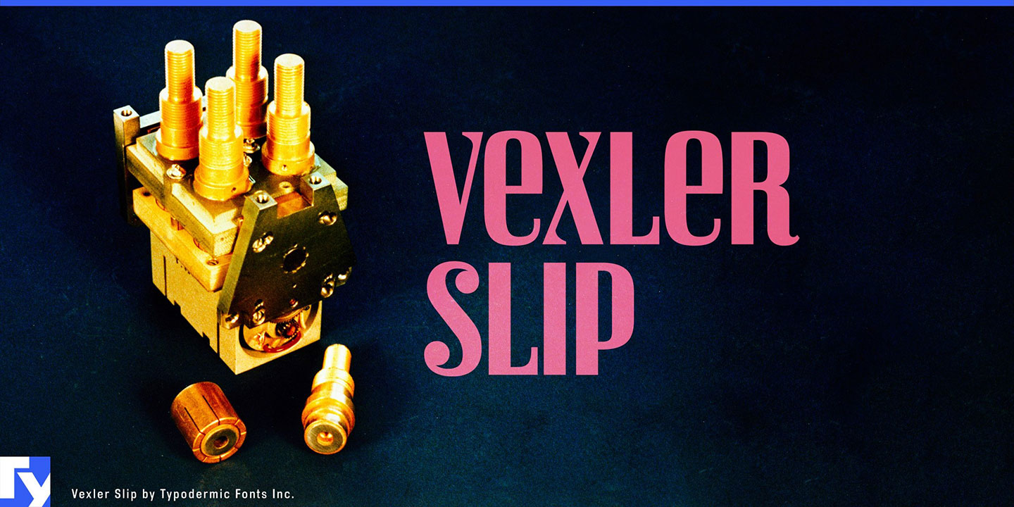 Vexler Slip Font